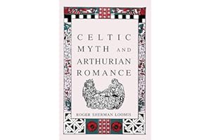 Celtic Myth and Arthurian Romance
