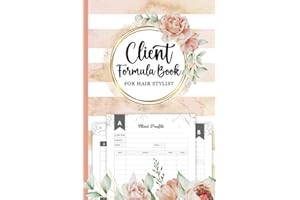 Client Formula Book For Hair Stylist: Alphabetical Client Profile Book For Hairdressers (Size 6 x 9 Inches, 276 Pages) - Trac