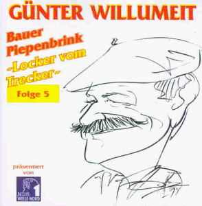 Gunter Willumeit Bauer Piepenbrink Locker Vom Trecker 5 Amazon Com Music