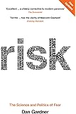 Risk: The Science and Politics of Fear