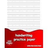Handwriting Practice Paper: 120 Pages, Blank Dotted lined Paper For Students Learning to Write Letters