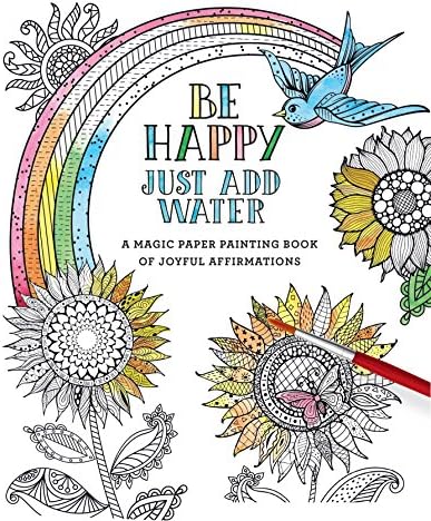 Be Happy: Just Add Water