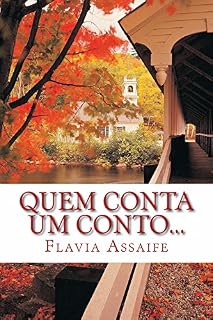Livro Quem conta um Conto...