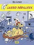 Les aventures de Kid Lucky d'après Morris - Tome 2 - Lasso périlleux (2) (French Edition) by