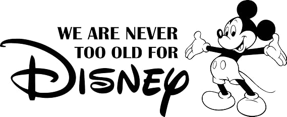 Download Amazon Com We Are Never Too Old For Disney Wall Vinyl Decal Quote Sign Walt Disney Quote Poster Wall Decor Nursery Wall Art Disney Sticker Children Gift Mural Removable Kids Room Print 173ct