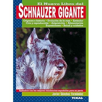 Schnauzer Gigante. Nuevo Libro Schnauzer Gigante. Nuevo Libro