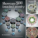 Showcase 500 Beaded Jewelry: Photographs of Beautiful Contemporary Beadwork (500 Series) by Ray Hemachandra