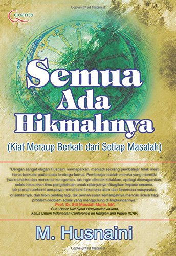Semua Ada Hikmahnya Indonesian Edition Husnaini M 9786020280936 Amazon Com Books