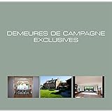 Exclusive Country Houses (Ouvrages sur l'habitat)