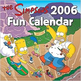 The Simpsons 06 Fun Calendar Groening Matt Amazon Com Books