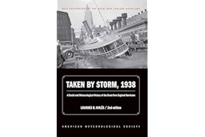 Taken by Storm, 1938: A Social and Meteorological History of the Great New England Hurricane