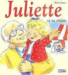 Juliette va au cirque