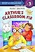 Arthur's Classroom Fib (Step into Reading, Step 3)