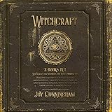 Witchcraft: 2 Books in 1: Witchcraft for Beginners and Wicca Starter Kit: Become a Modern Witch Usin by 