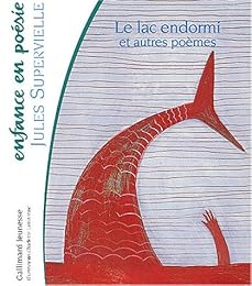 Le  lac endormi et autres poèmes