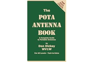 The POTA Antenna Book: A Complete Guide to Portable Antennas