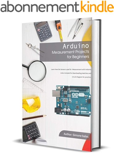 Download Arduino Measurement Projects for Beginners: Arduino Programming basics and Get started guide (English Edition) PDF