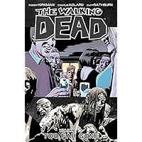 The Walking Dead Vol. 13: Too Far Gone book cover