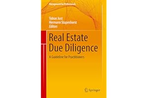 Real Estate Due Diligence: A Guideline for Practitioners (Management for Professionals)