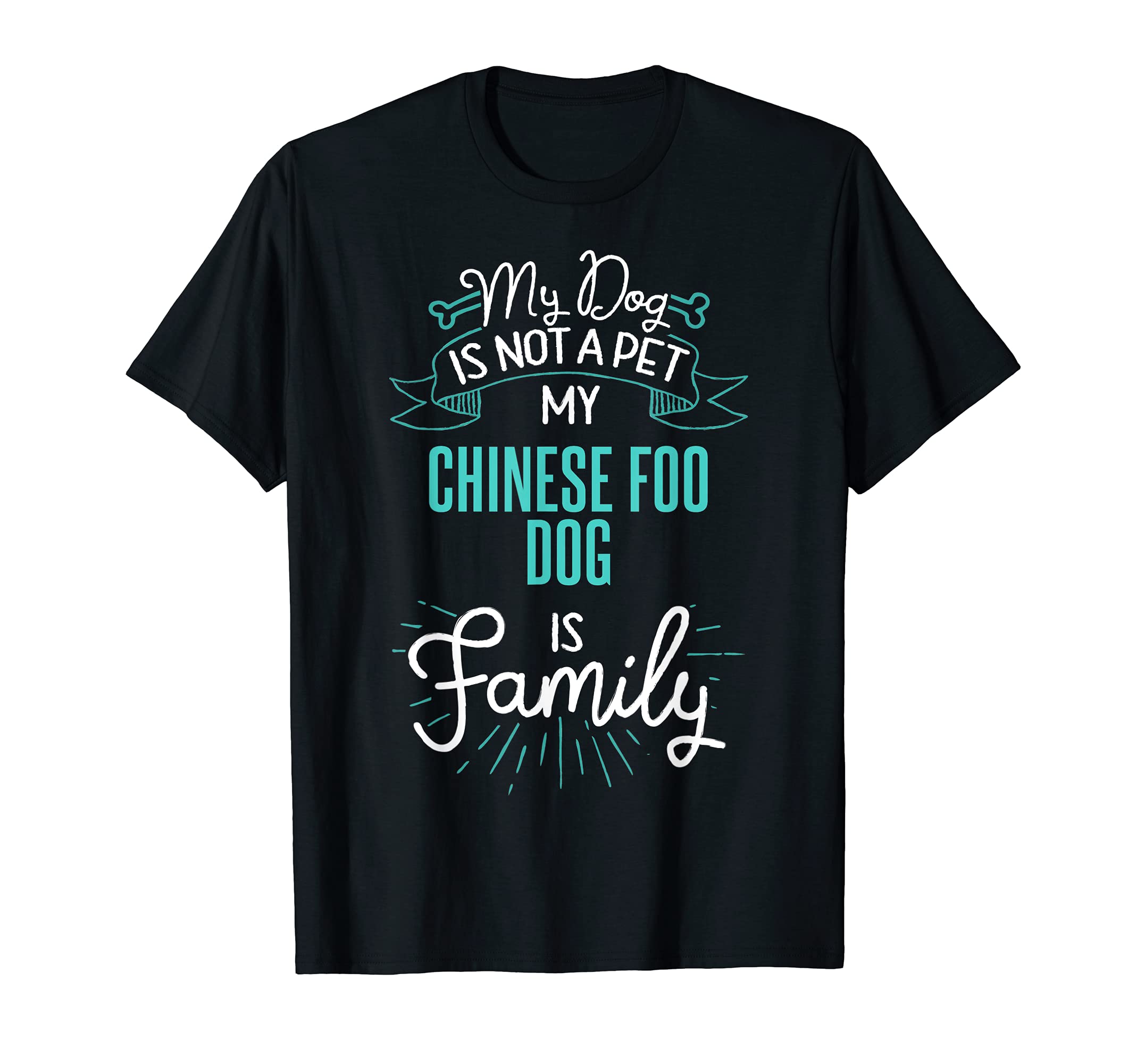 Cute Chinese Foo Dog Design Family Dog Giftn T-Shirt