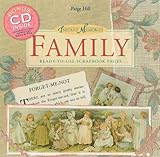 Instant Memories: Family: Ready-to-Use Scrapbook Pages by 