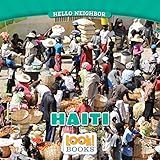 Haiti (Hello Neighbor (LOOK! Books TM)) by Jeri Cipriano
