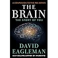 The Brain: The Story of You