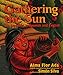 Gathering the Sun: An Alphabet In Spanish And English