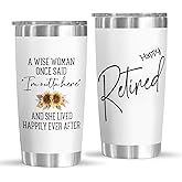 Happy Retirement Gift for Woman 2025, A Wise Woman Once Said Cup Funny Retired Gifts for Women Coworkers Teachers Mom Sister Nurse Boss, 20 Oz Stainless Steel Insulated Tumbler
