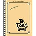 The Trane Book: The John Coltrane Real Book