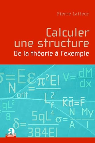 Download Calculer une structure : De la théorie à l'exemple PDF