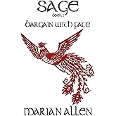 Bargain With Fate: Sage: Book 2 (Sage Trilogy)