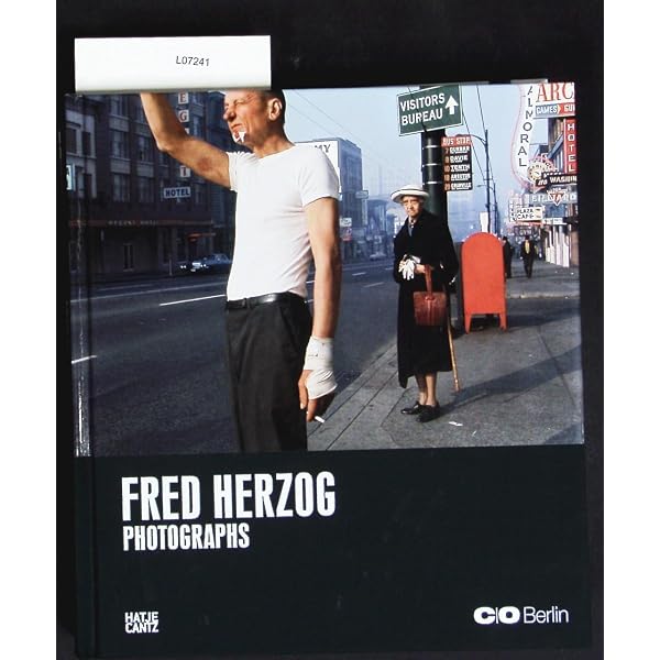 Fred Herzog: Vancouver Photographs: Herzog, Fred: 9781553652557