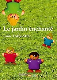 Le  jardin enchanté