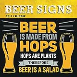 2019 Wall Calendar - Beer Signs Calendar, 12 x 12 Inch Monthly View, 16-Month, Funny Drinking Signs Theme, Includes 180 Reminder Stickers