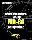 McDonnell Douglas-Boeing MD-80 Study Guide