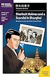 Sherlock Holmes and a Scandal in Shanghai: Mandarin