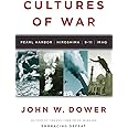 Cultures of War: Pearl Harbor / Hiroshima / 9-11 / Iraq