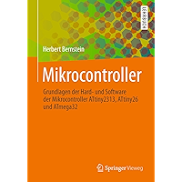 Mikrocontroller: Grundlagen der Hard- und Software der Mikrocontroller ATtiny2313, ATtiny26 und ATmega32 (German Edition… book cover