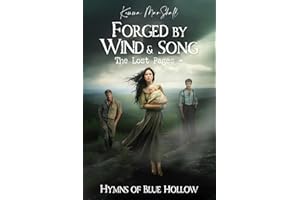 Forged by Wind and Song, The Lost Pages: An Epic 1940s Southern Historical Romance Saga • A Book Club Favorite