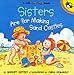 Sisters are for Making Sandcastles
