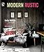 Modern Rustic by Emily Henson