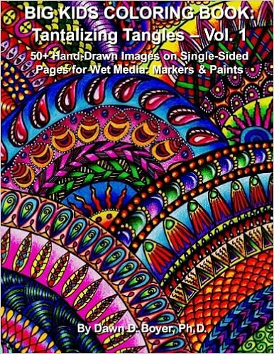 Big Kids Coloring Book Tantalizing Tangles Volume One 50 - 