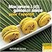 Macarons &Amp; Petits Gâteaux Salés Pour L'apéritif by