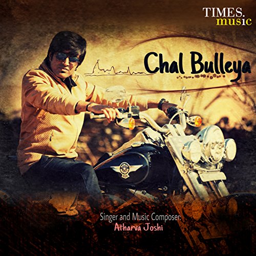 Amazon.com: Chal Bulleya: Atharva Joshi: MP3 Downloads