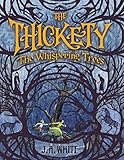 The Whispering Trees (The Thickety)