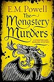 The Monastery Murders (A Stanton and Barling Mystery Book 2) by E.M. Powell