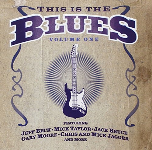 This Is the Blues, Volume 1
