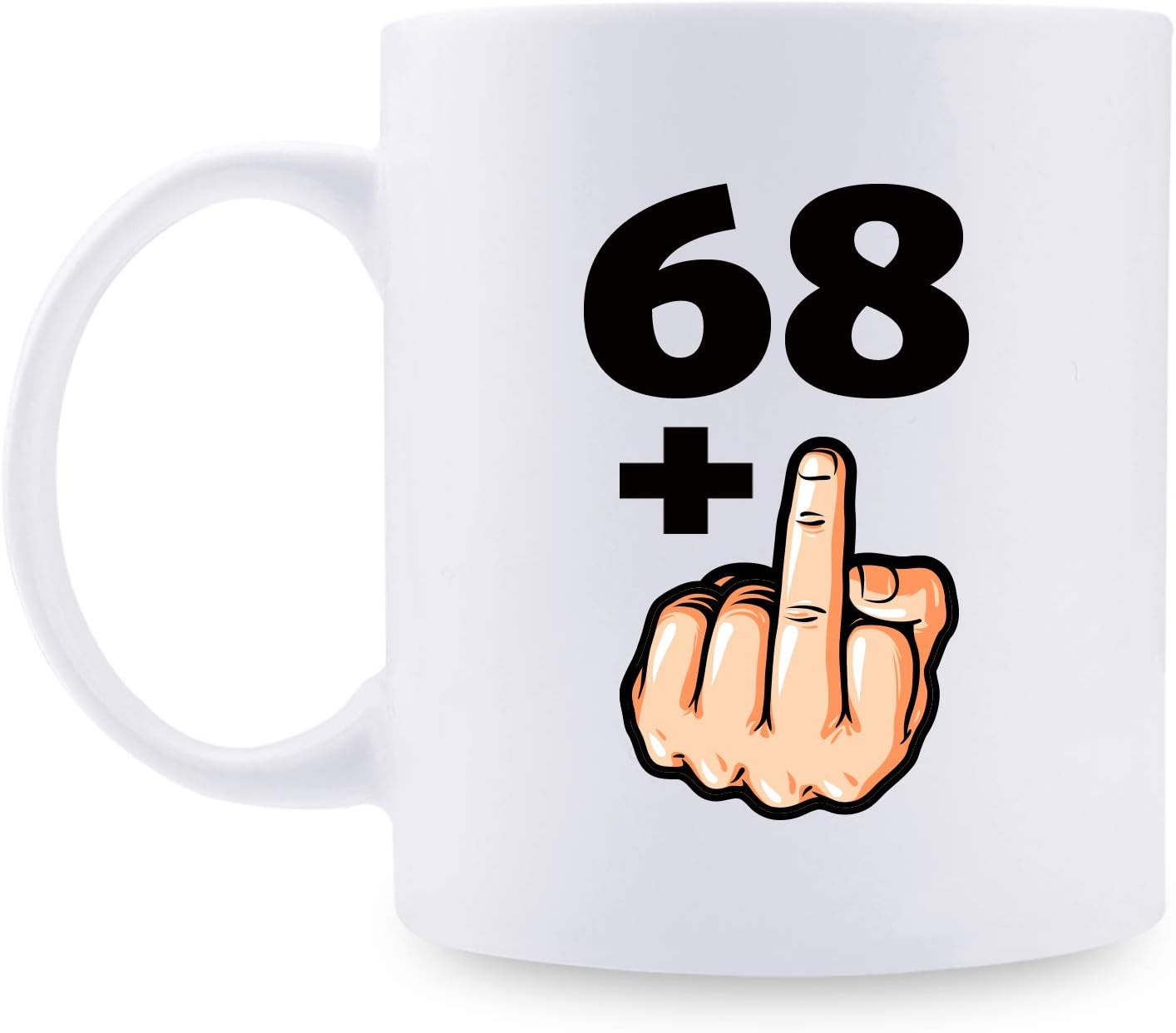 69th Birthday Gifts for Women - 1952 Birthday Gifts for Women, 69 Years Old Birthday Gifts Coffee Mug for Mom, Wife, Friend, Sister, Her, Colleague, Coworker - 68 + Middle Finger 11oz Mug