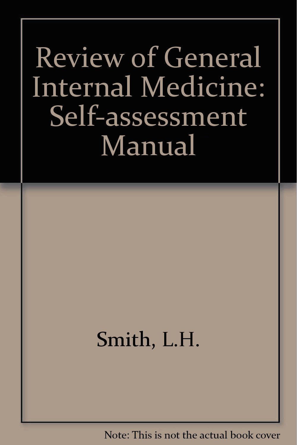 Amazon.com : Review of General Internal Medicine: Self-assessment Manual :  Book : Everything Else
